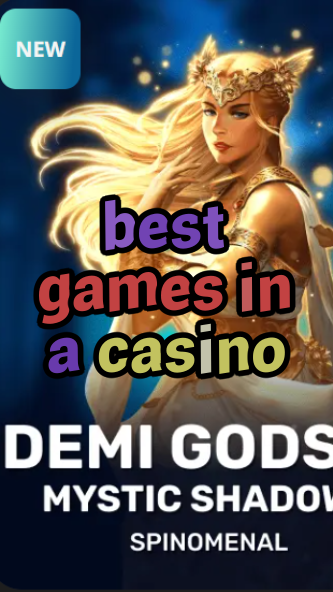 best games in a casino-trdjkmsxjksdss.com